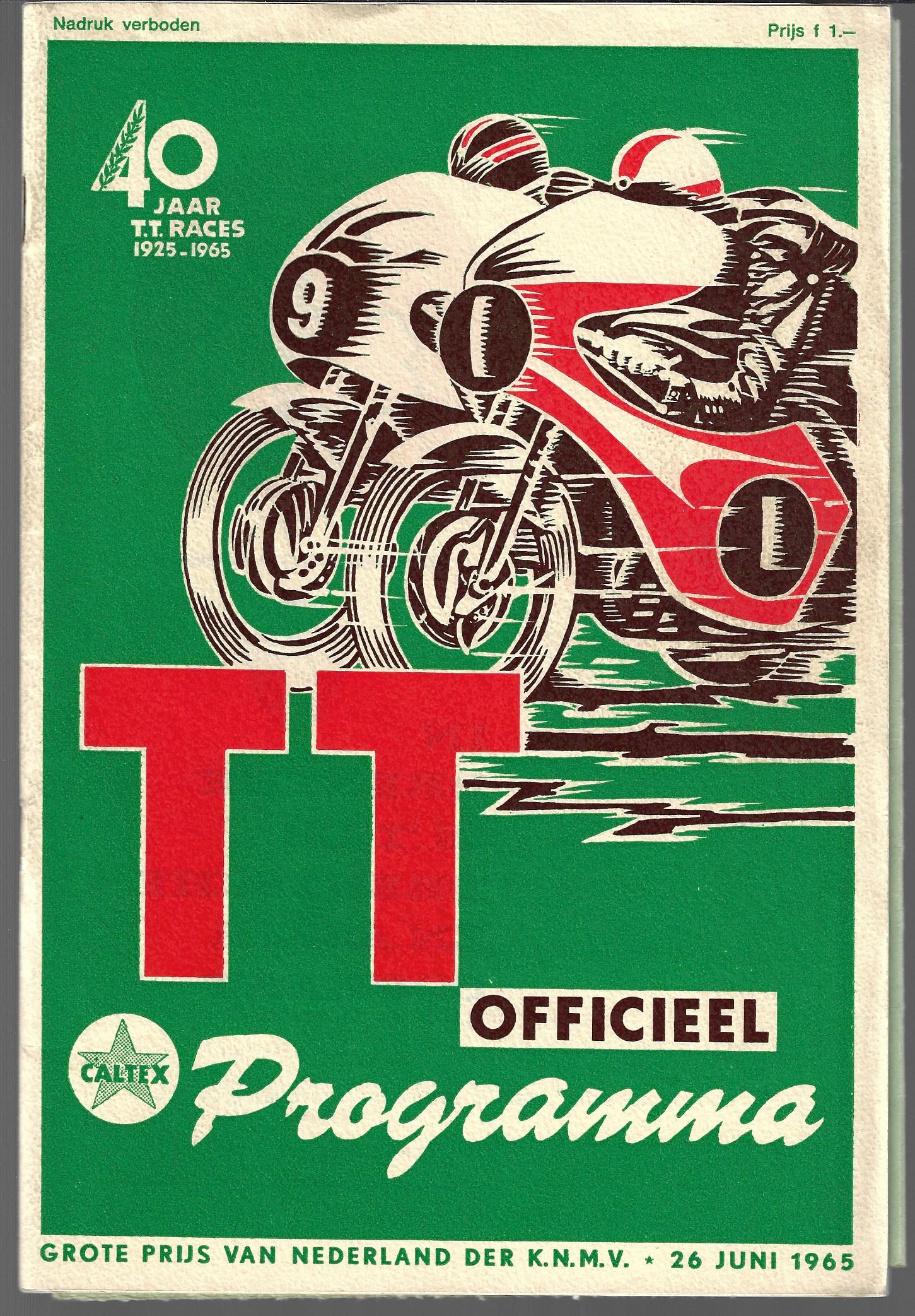  - TT Assen Officieel programma 26 juni 1965 -Grote Prijs van Nederland der K.N.M.V. 40 jaar TT races 1925-1965