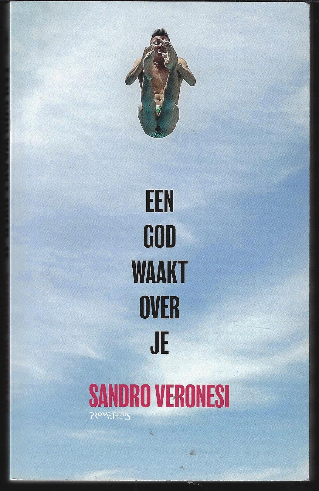 Veronesi, Sandro - Een god waakt over je