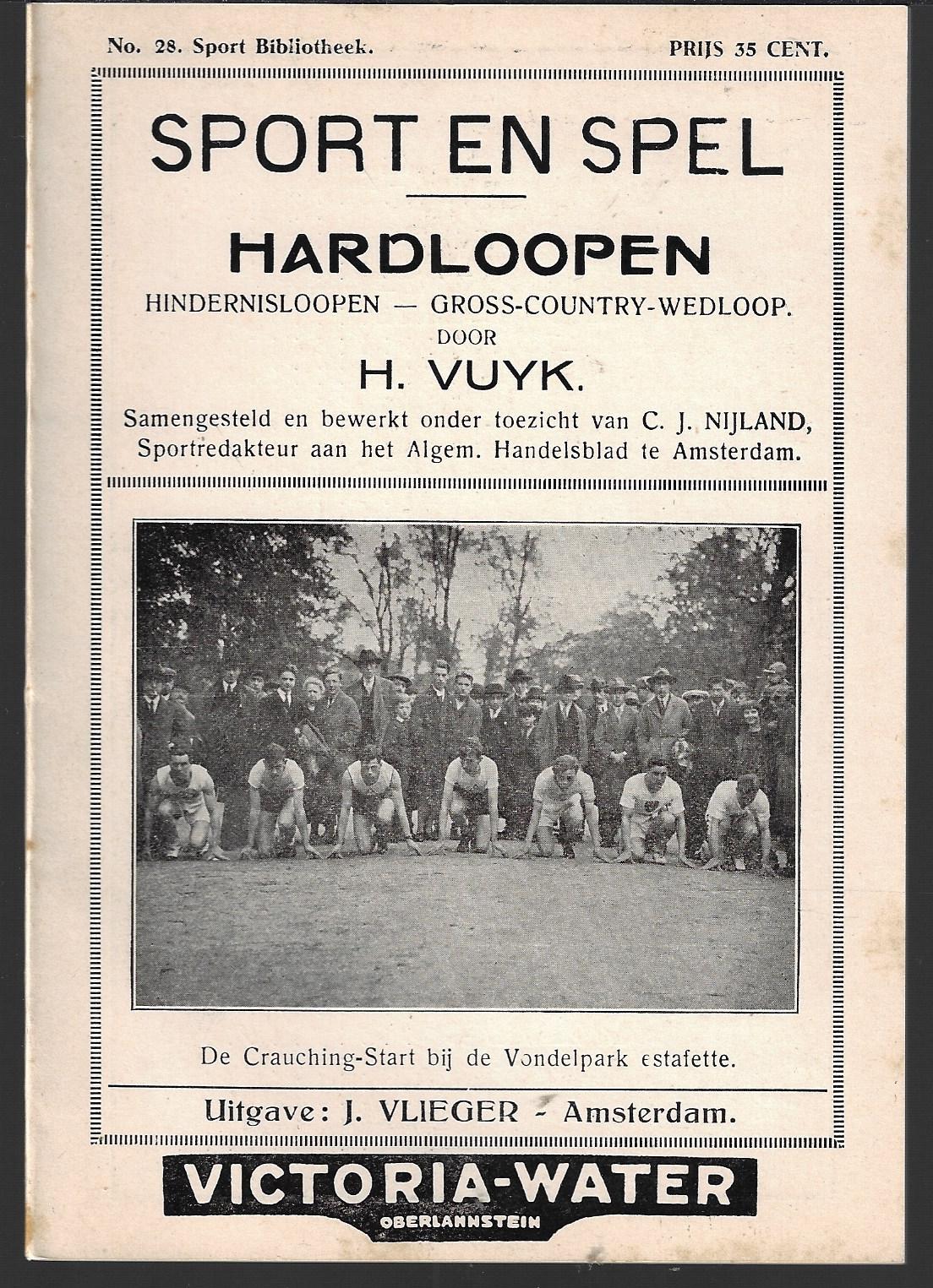 Vuyk,H. - Sport en Spel Hardloopen -Hindernisloopen-cross-country-wedloop