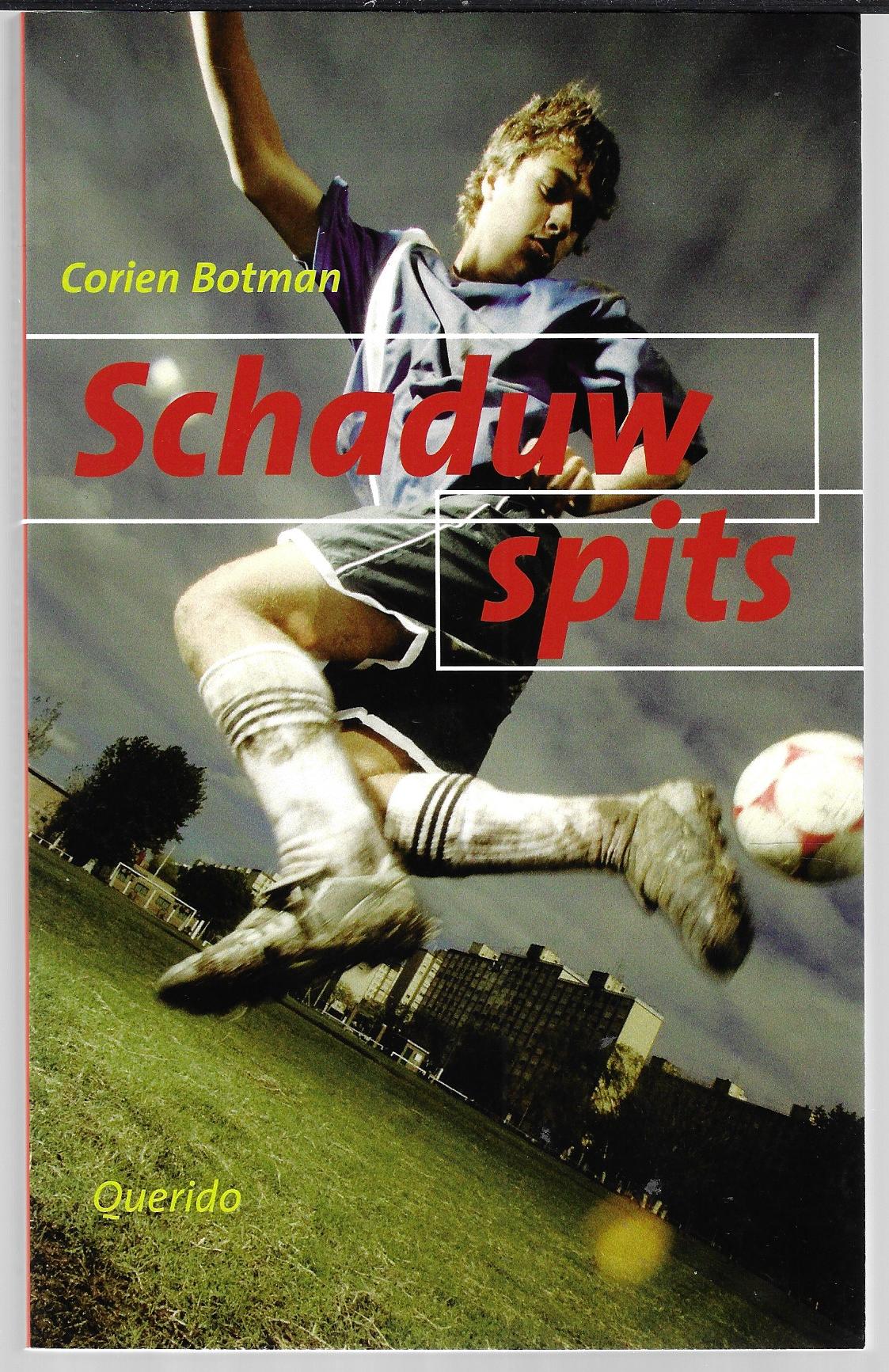 Botman, Corien - Schaduwspits