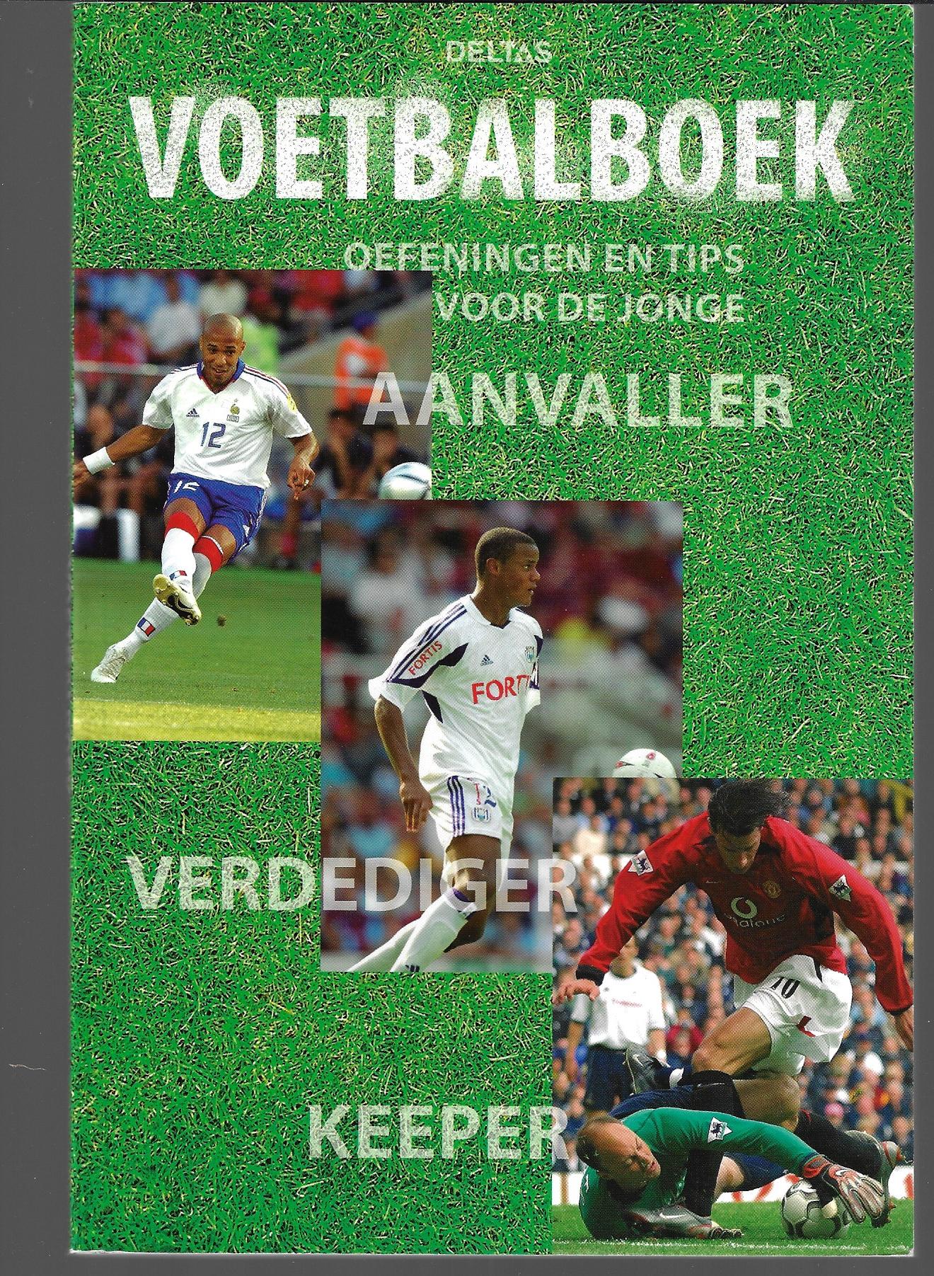 Fairclough, Paul - Voetbalboek -Oefeningen en tips voor de jonge aanvaller verdediger keeper