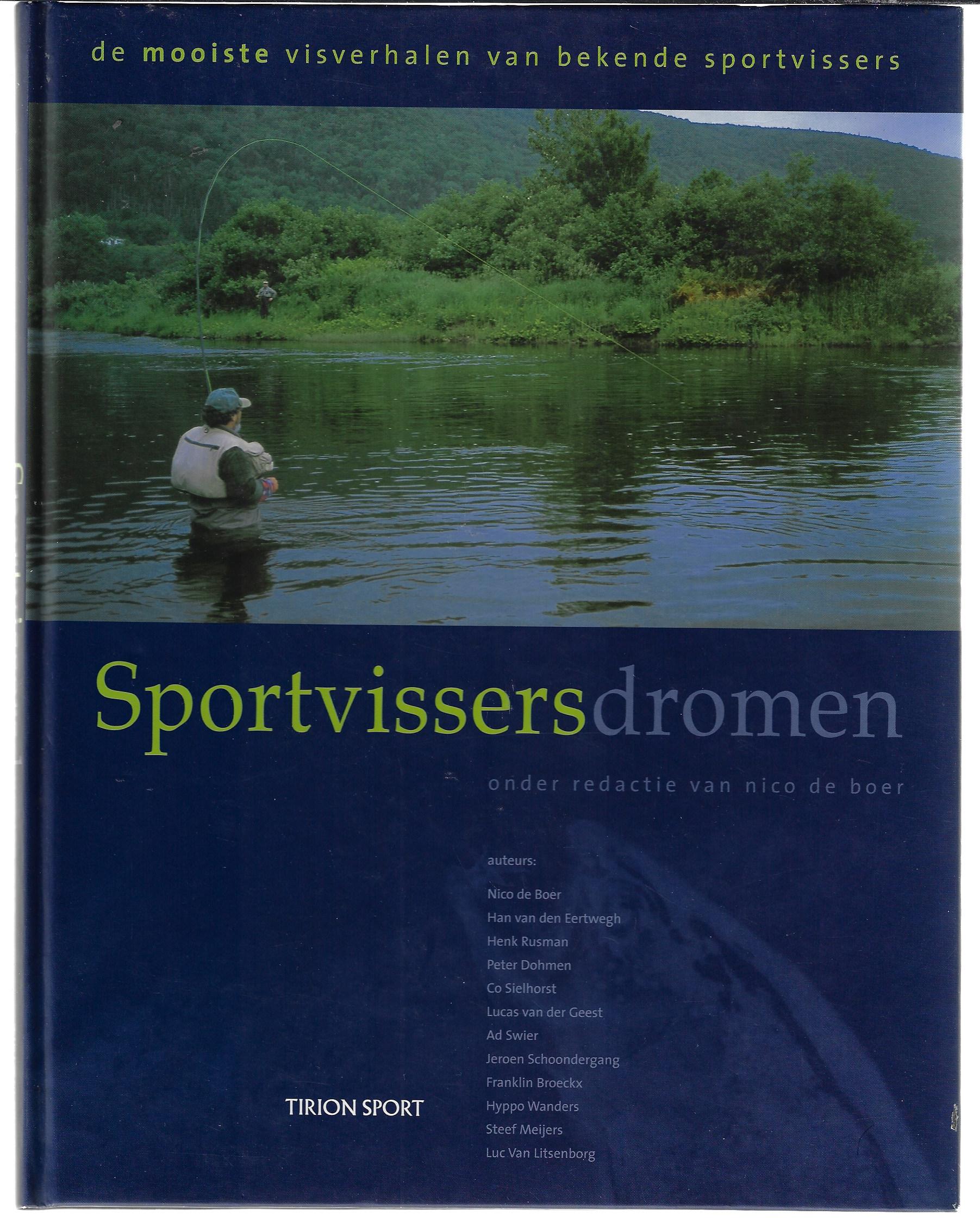 Boer, Nico de - Sportvissersdromen -De mooiste visverhalen van bekende sportvissers