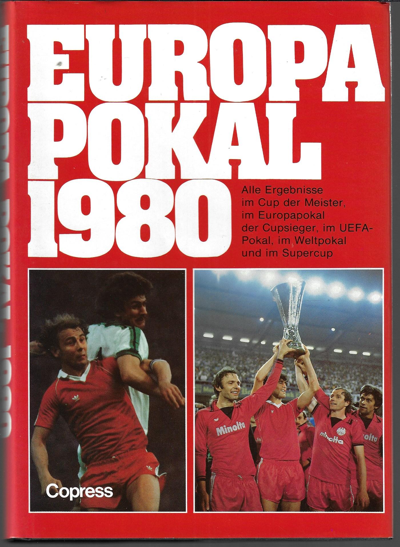 Europapokal 1980 Cup der Meister Europapokal der Cupsieger UEFA