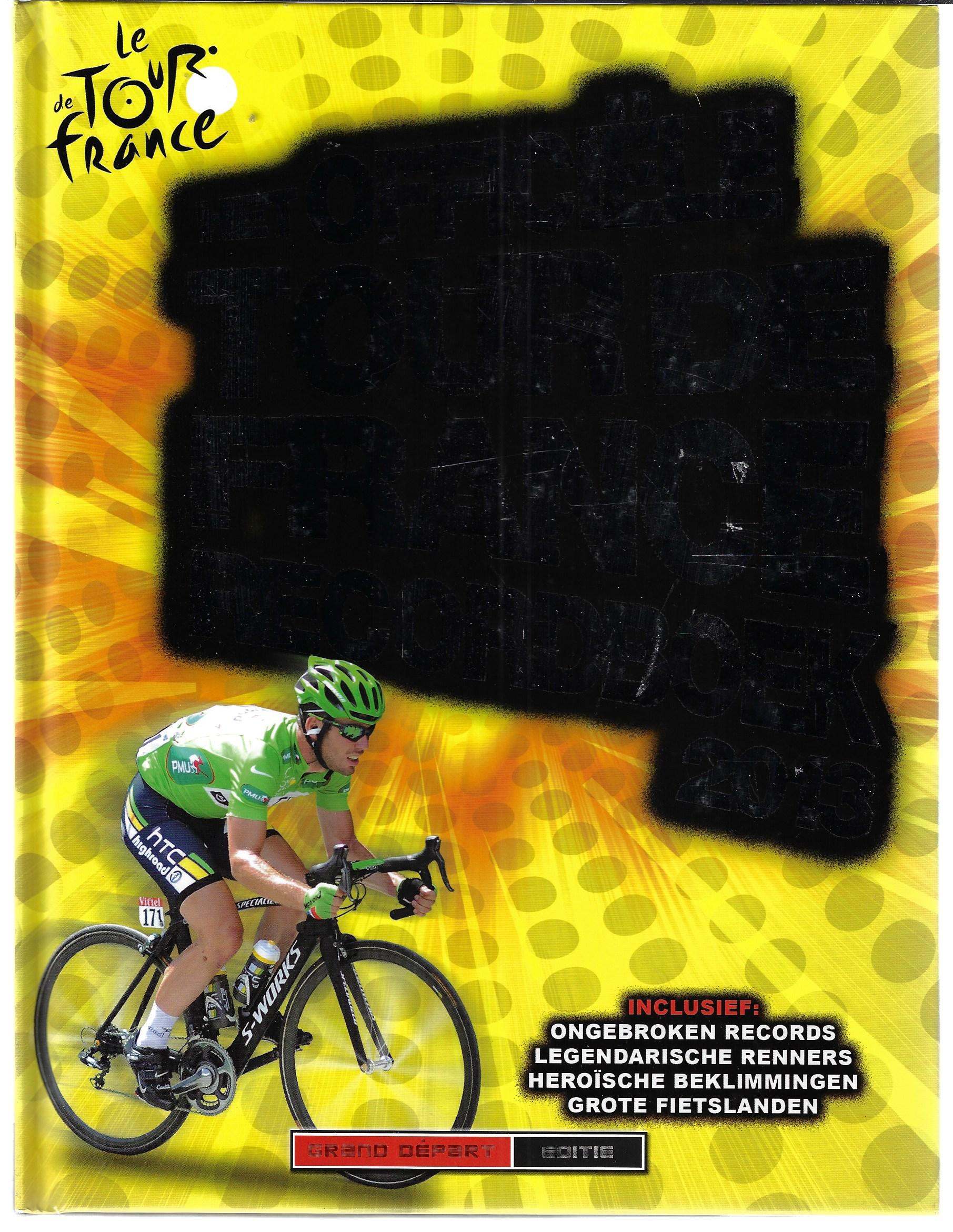 Flynn, Brian - Het Officile Tour de France recordboek 2013