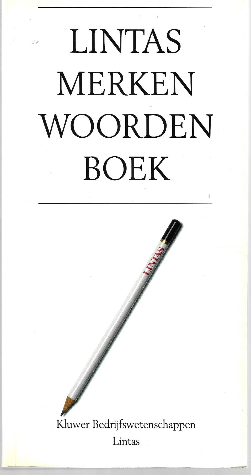 Holzhauer, Drs. F.F.O. en Molenaar, A.A.M. - Lintas Merken-woordenboek