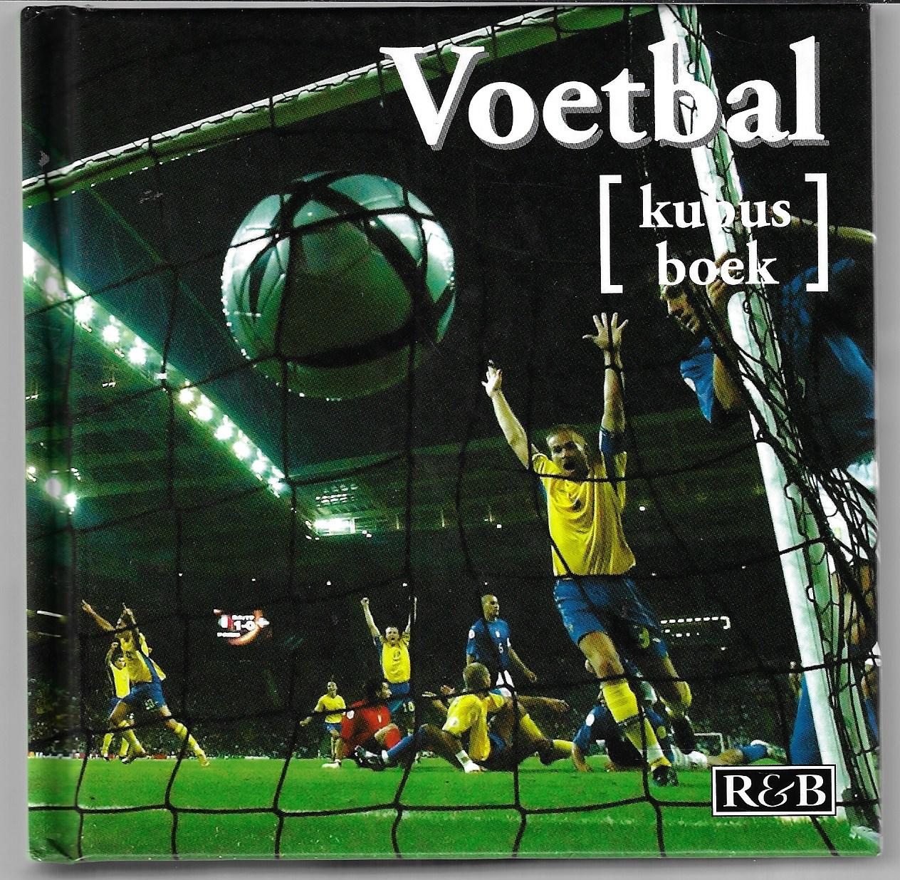 Berger, Yann / Delamarre, Gilles / Telebak, Zarko - Voetbal [kubusboek]