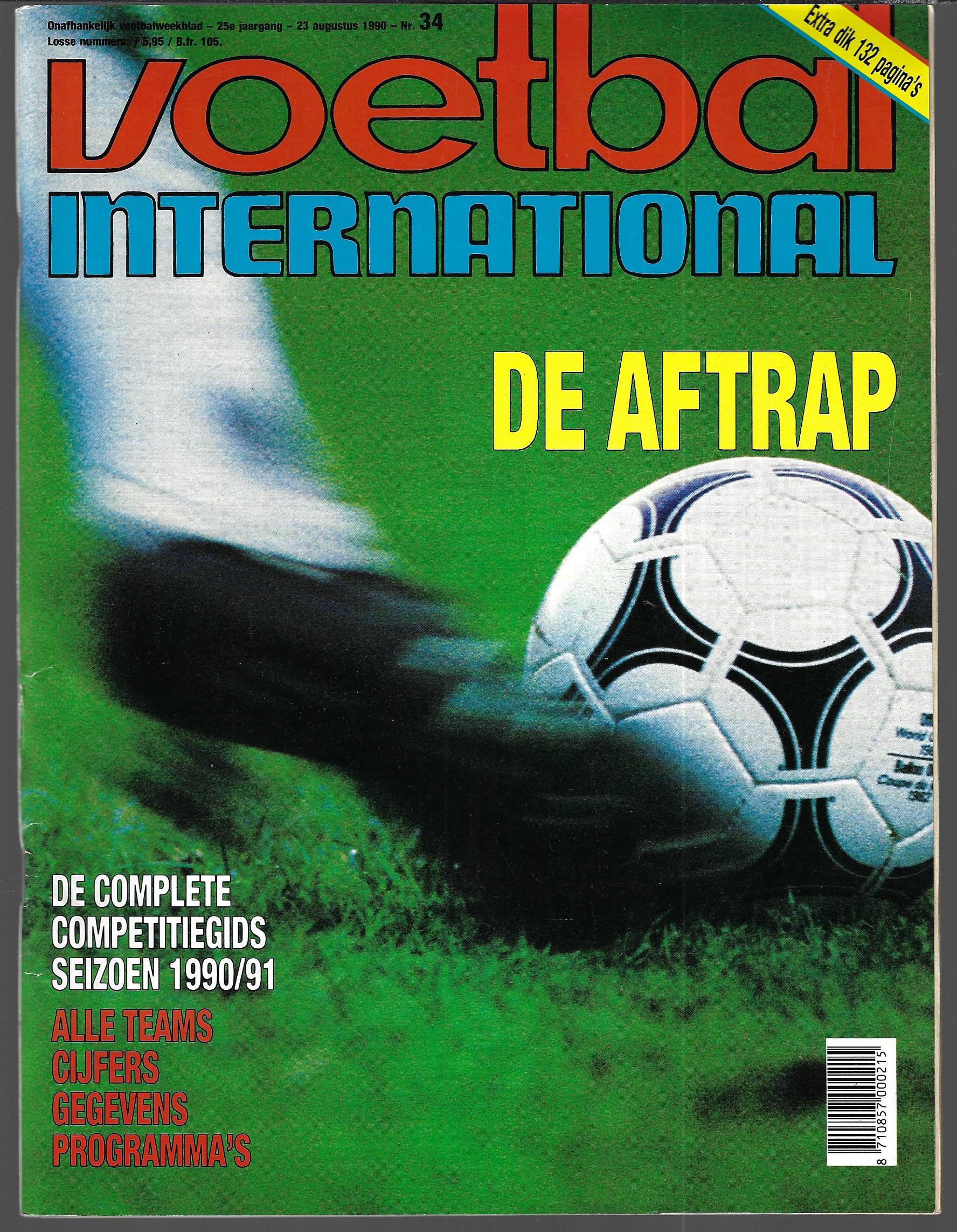 Diverse - Voetbal International - De aftrap -De complete competitiegids seizoen 1990/91