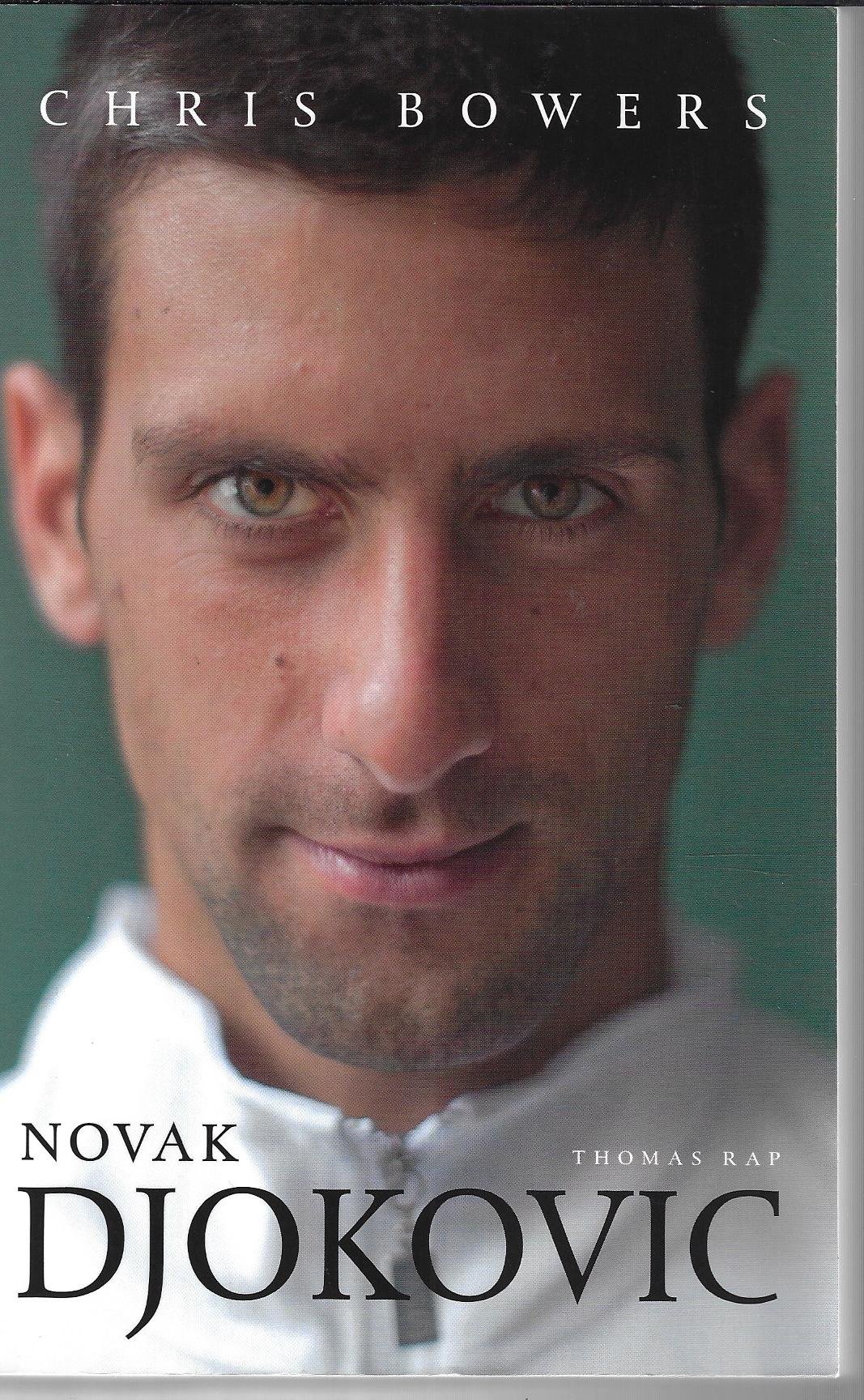 Bowers, Chris - Novak Djokovic