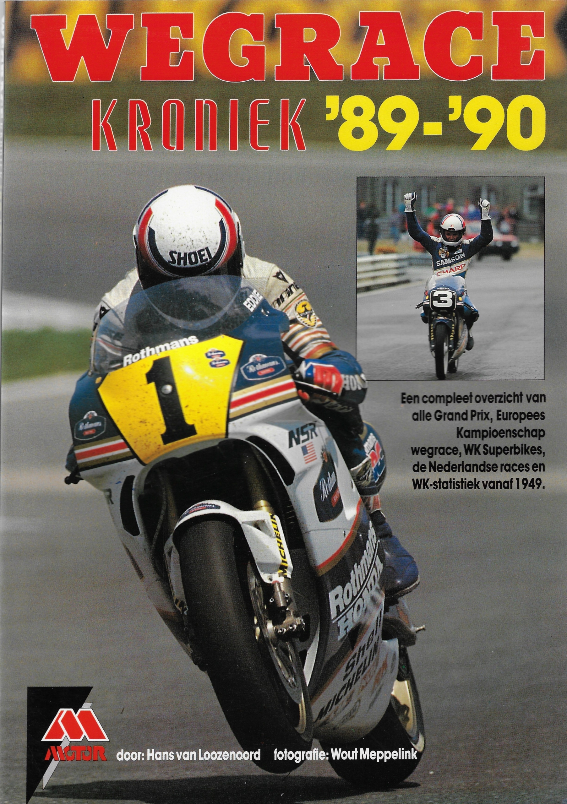 Loozenoort, Hans van en Meppelink, Wout - Wegrace Kroniek '89-'90
