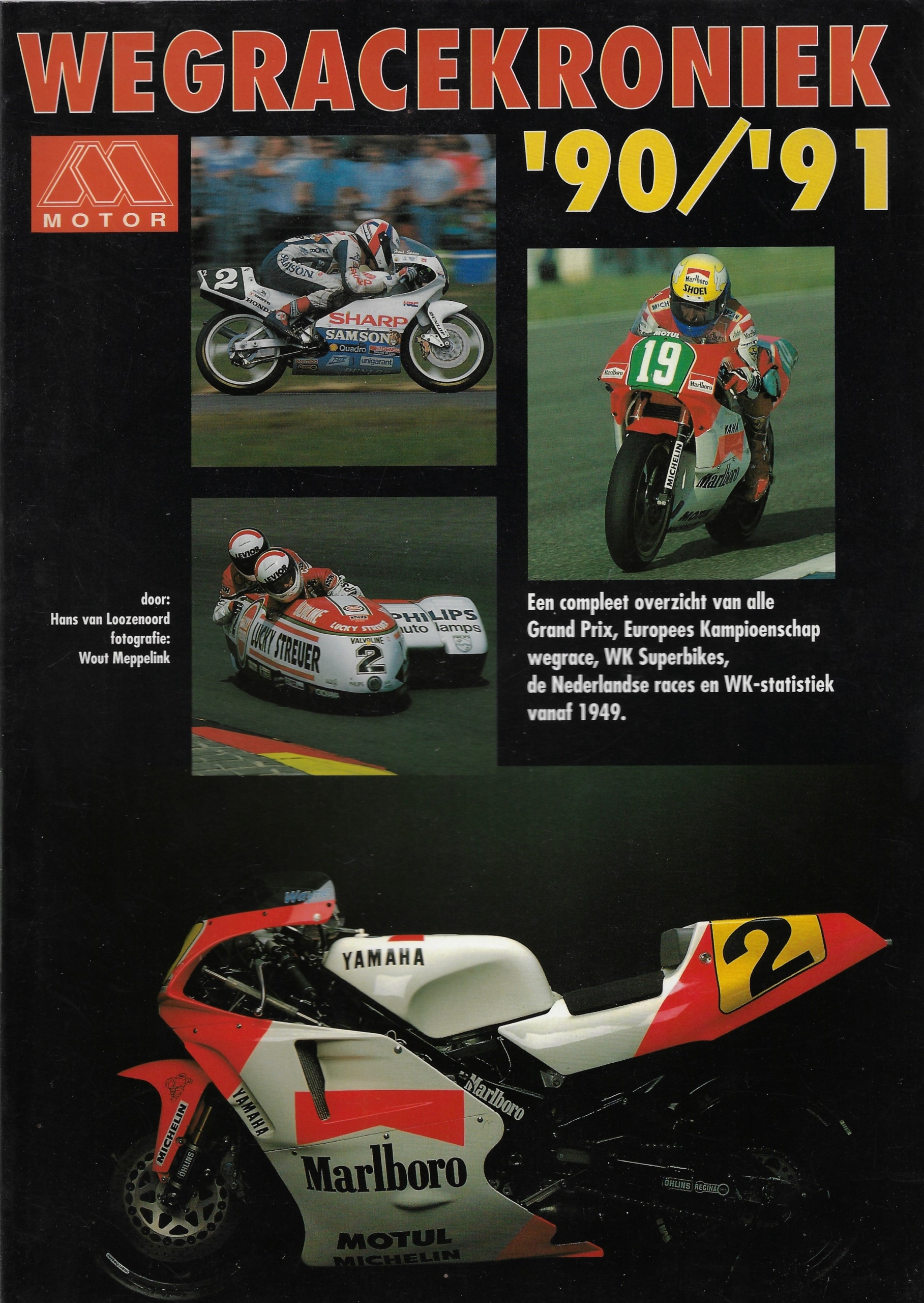 Loozenoort, Hans van - Wegracekroniek '90/'91