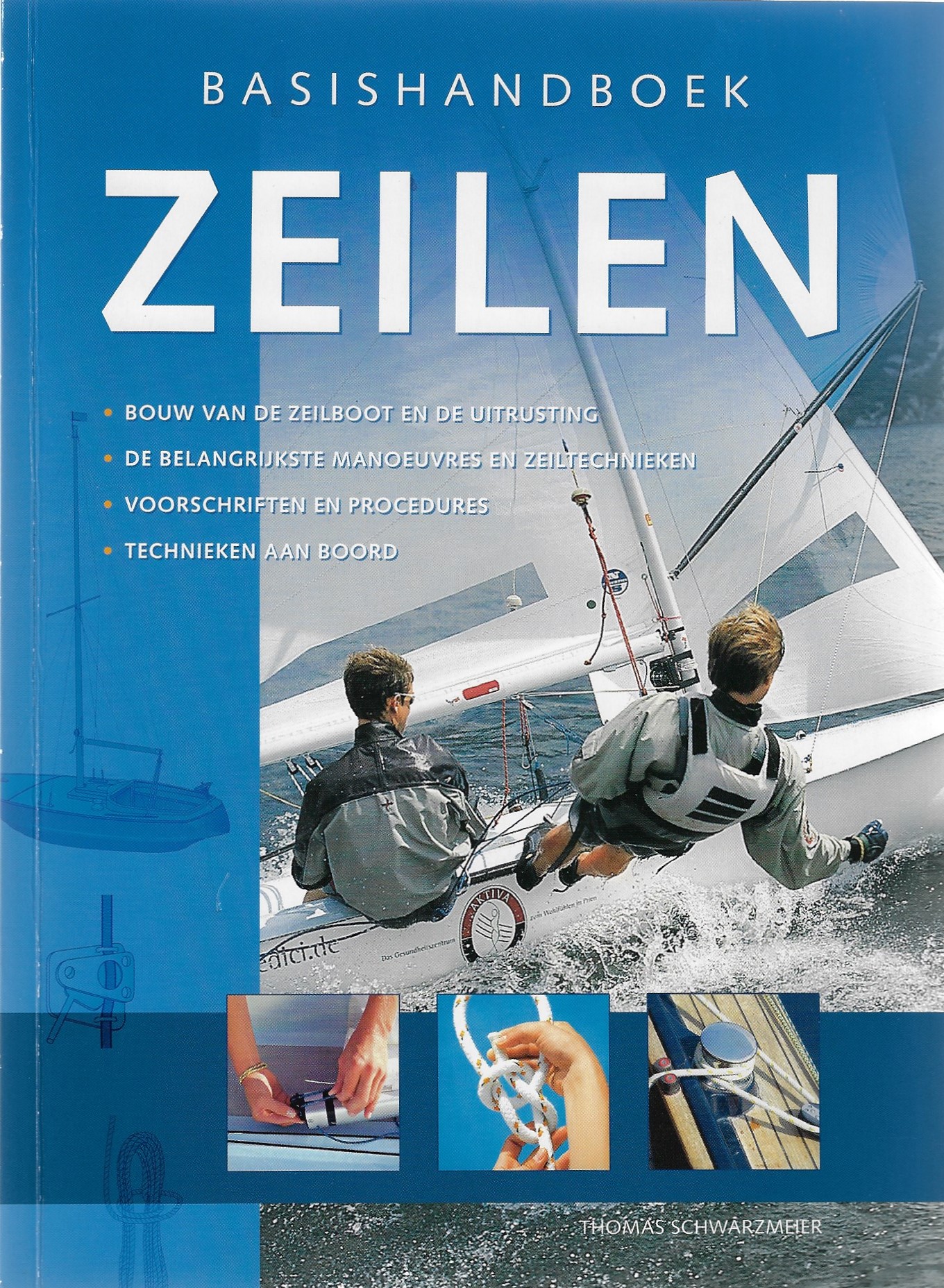 Schwarzmeier, Thomas - Basishandboek zeilen