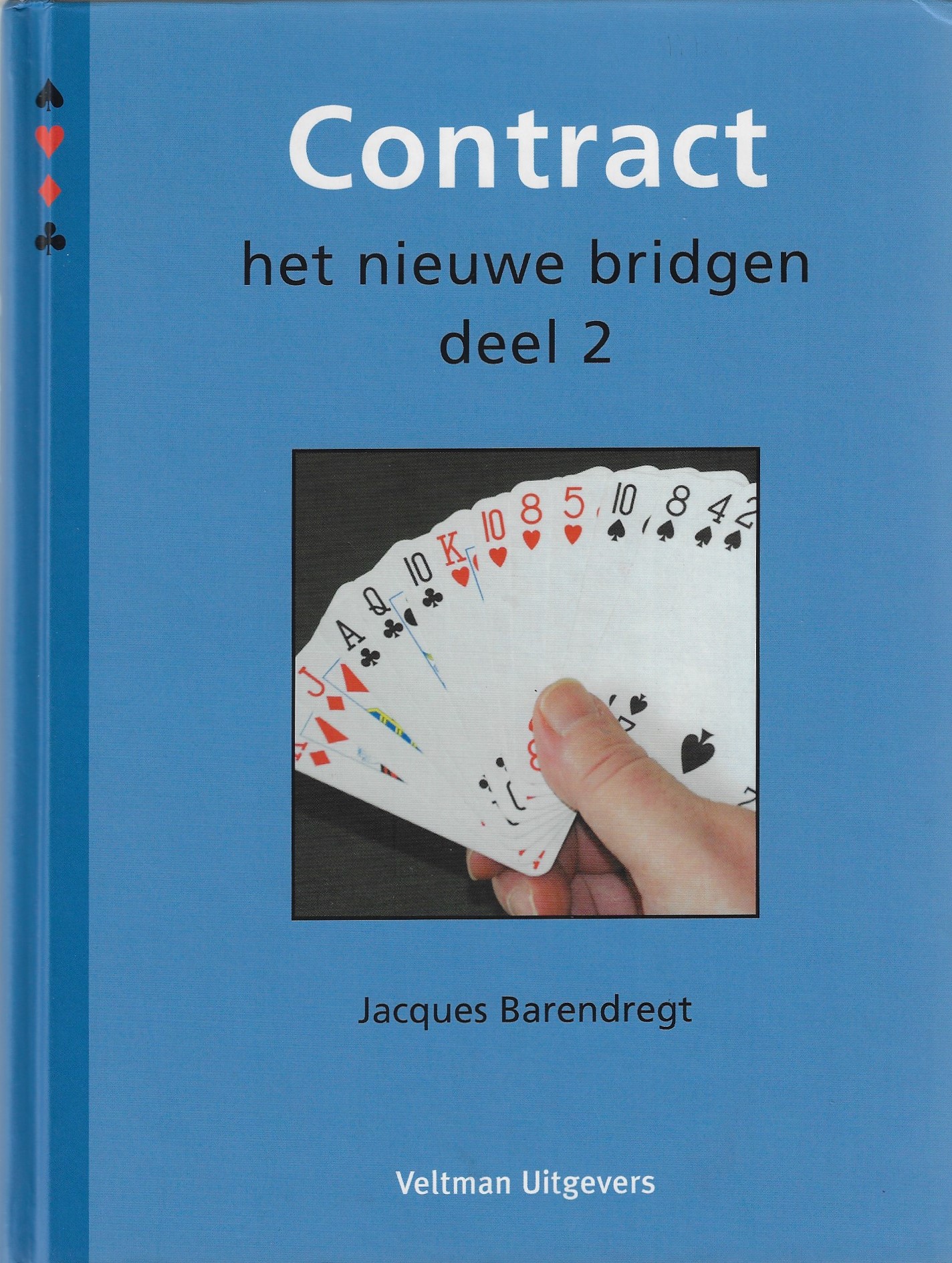 Barendregt, Jacques - Contract - het nieuwe bridgen deel 2