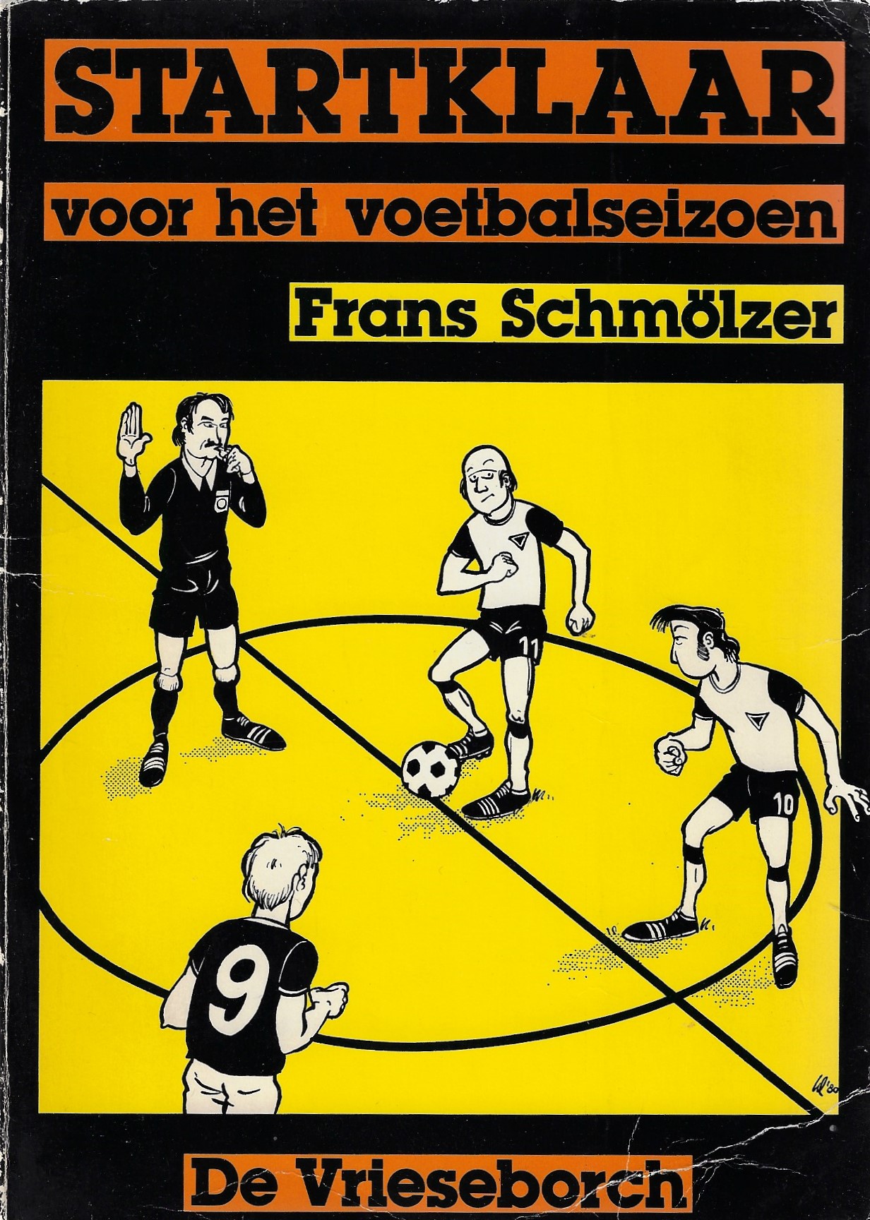 Schmlzer, Frans - Startklaar voor het voetbalseizoen