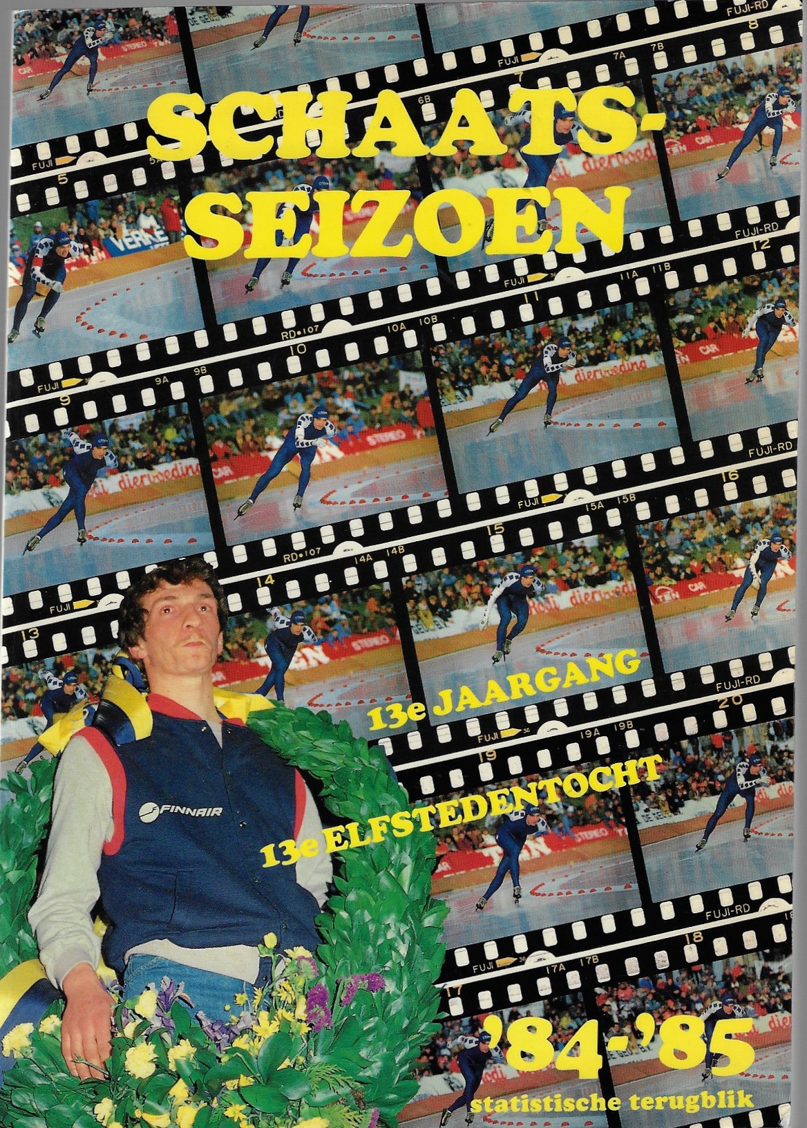 Diverse - Schaatsseizoen '84-'85 -13e jaargang Statistische terugblik