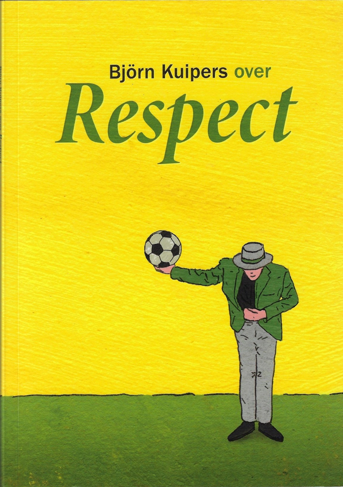 Kuipers, Bjrn - Bjrn Kuipers over Respect