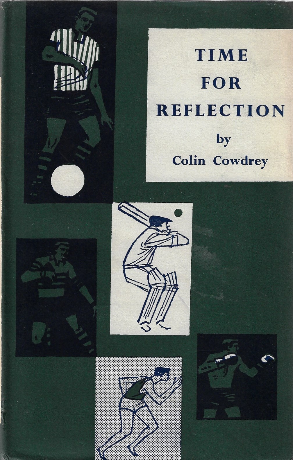 Cowdrey, Colin - Time for reflection