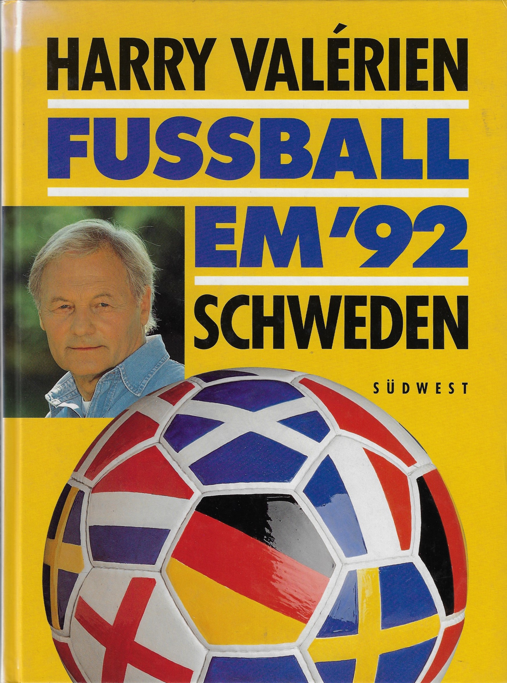 Valrien, Harry - Fussball EM '92 Schweden