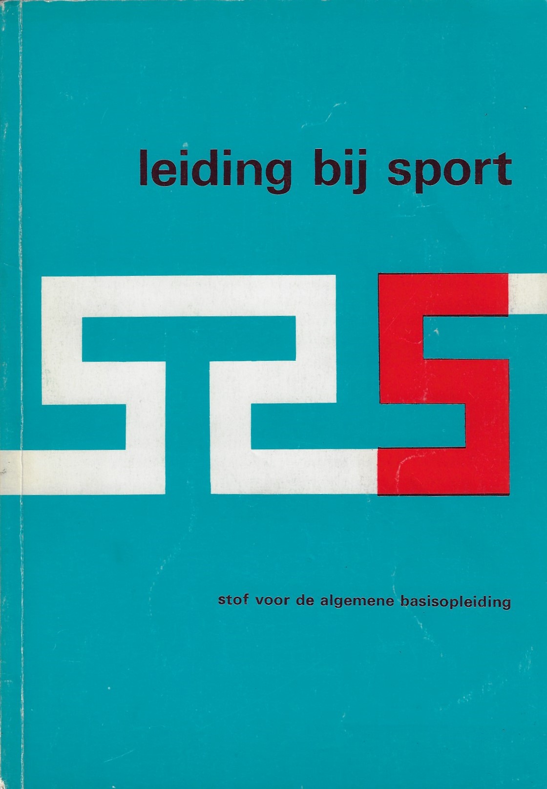 Diverse - Leiding bij sport -Stof voor de algemene basisopleiding