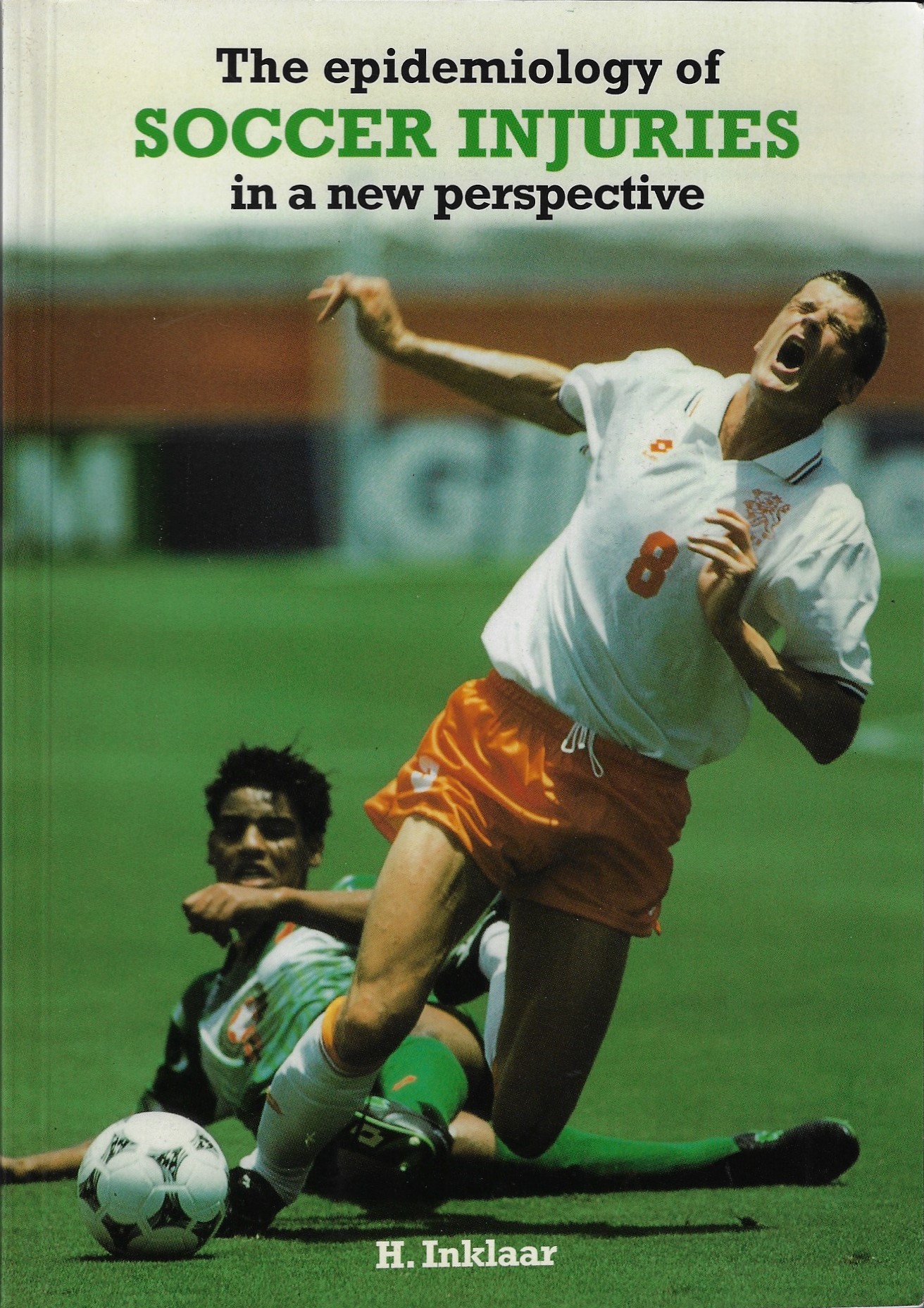 The epidemiology of soccer injuries in a new perspective Han Inklaar