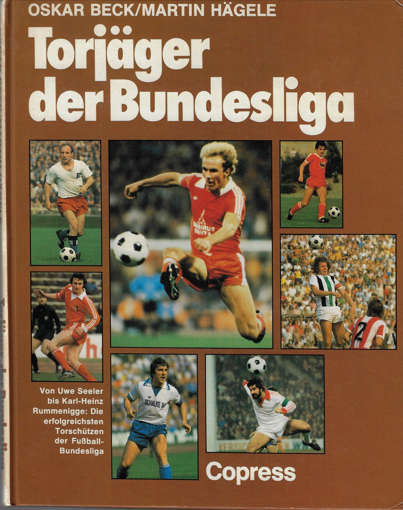 Beck, Oscar und Hgele martin - Torjger der Bundesliga