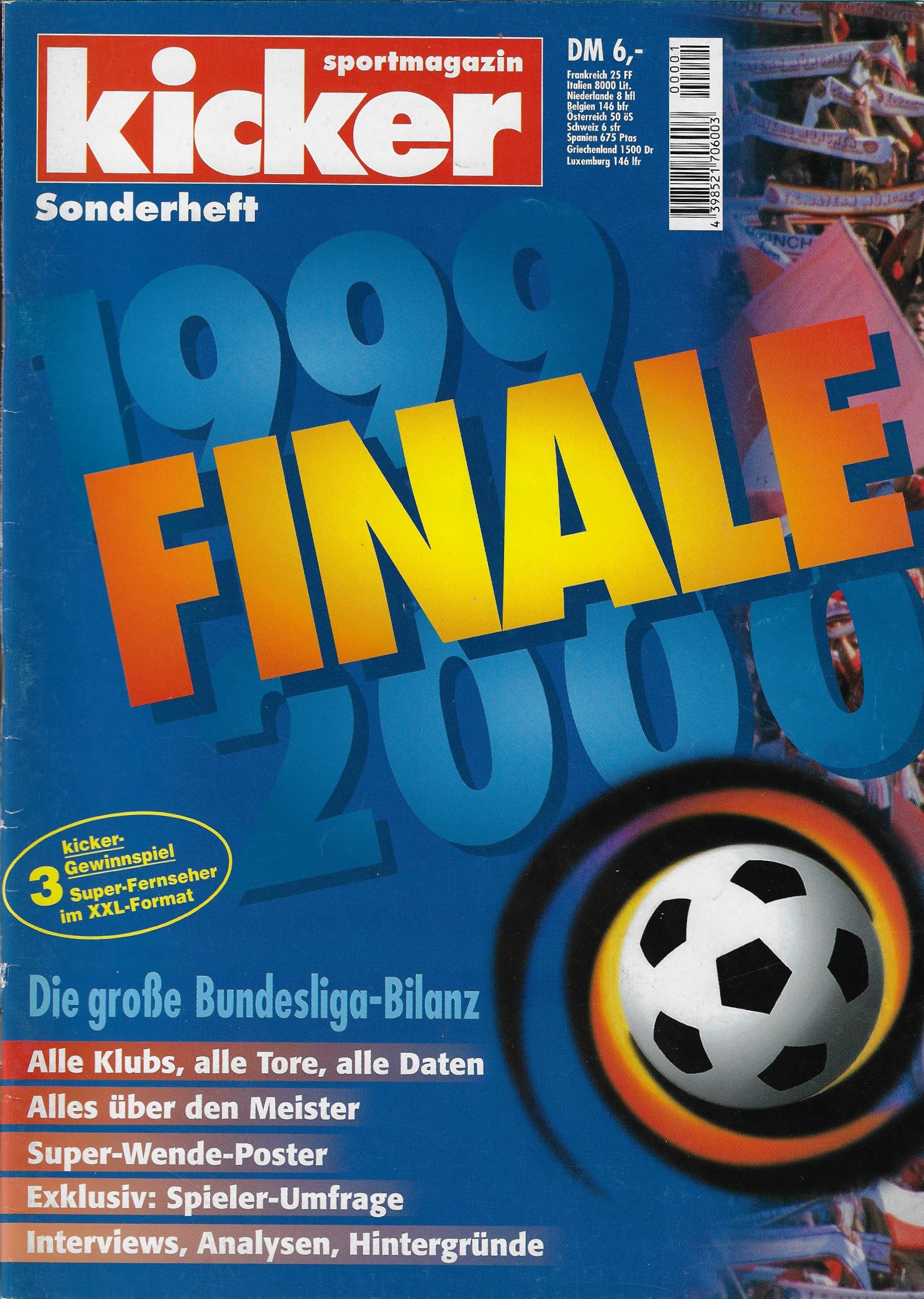  - Kicker Sportmagazin Sonderheft Finale 1999-2000 -Die groe Bundesliga -Bilanz