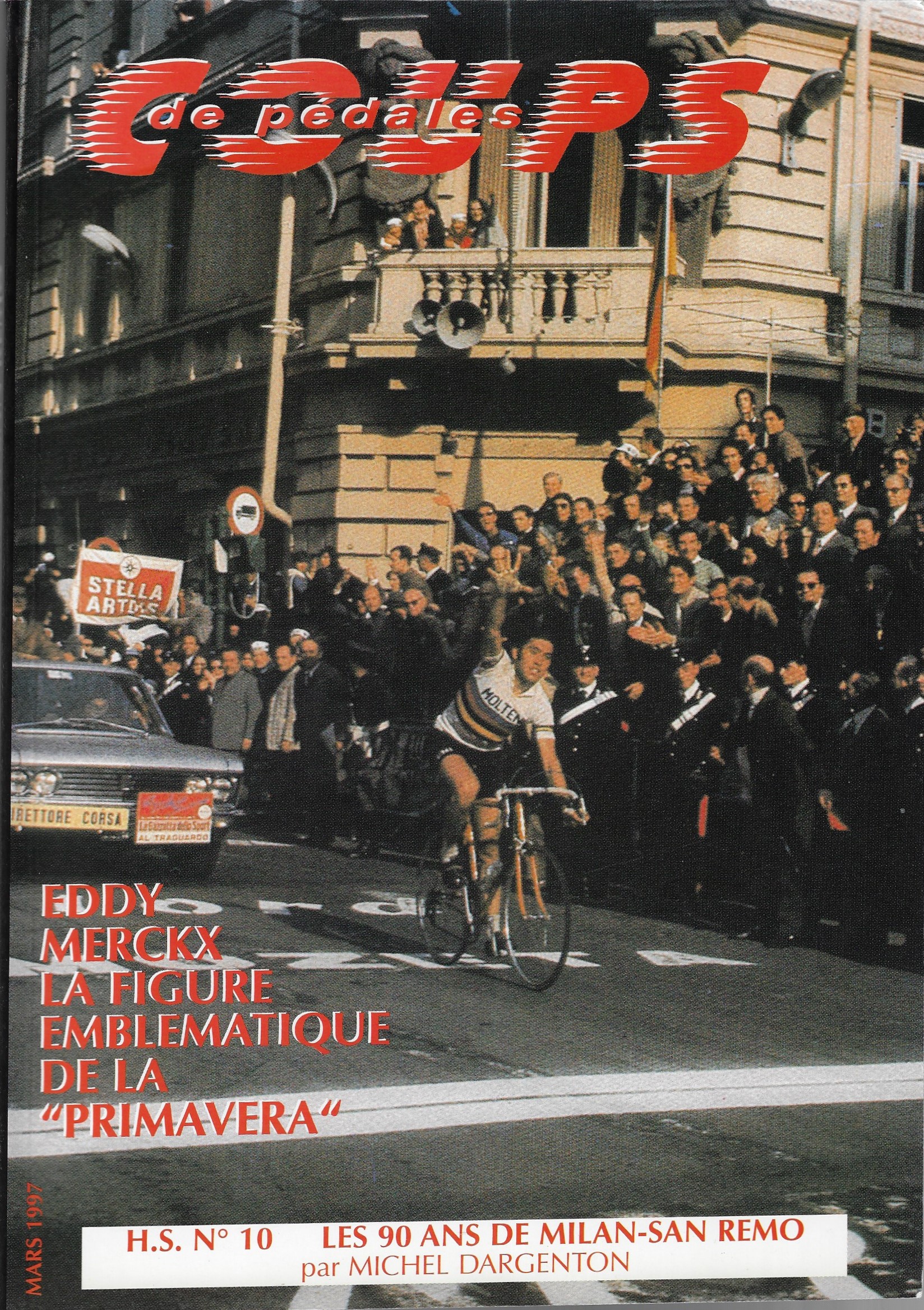Bouilly, Yvon - Coups de pdales - H.S. No 10 -Les 90 ans de Milan -San Remo
