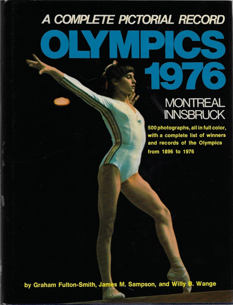 A Complete Pictorial Record Olympics 1976 Montreal Innsbruck a-complete-pictorial-record-olympics-1976-montreal-innsbruck
