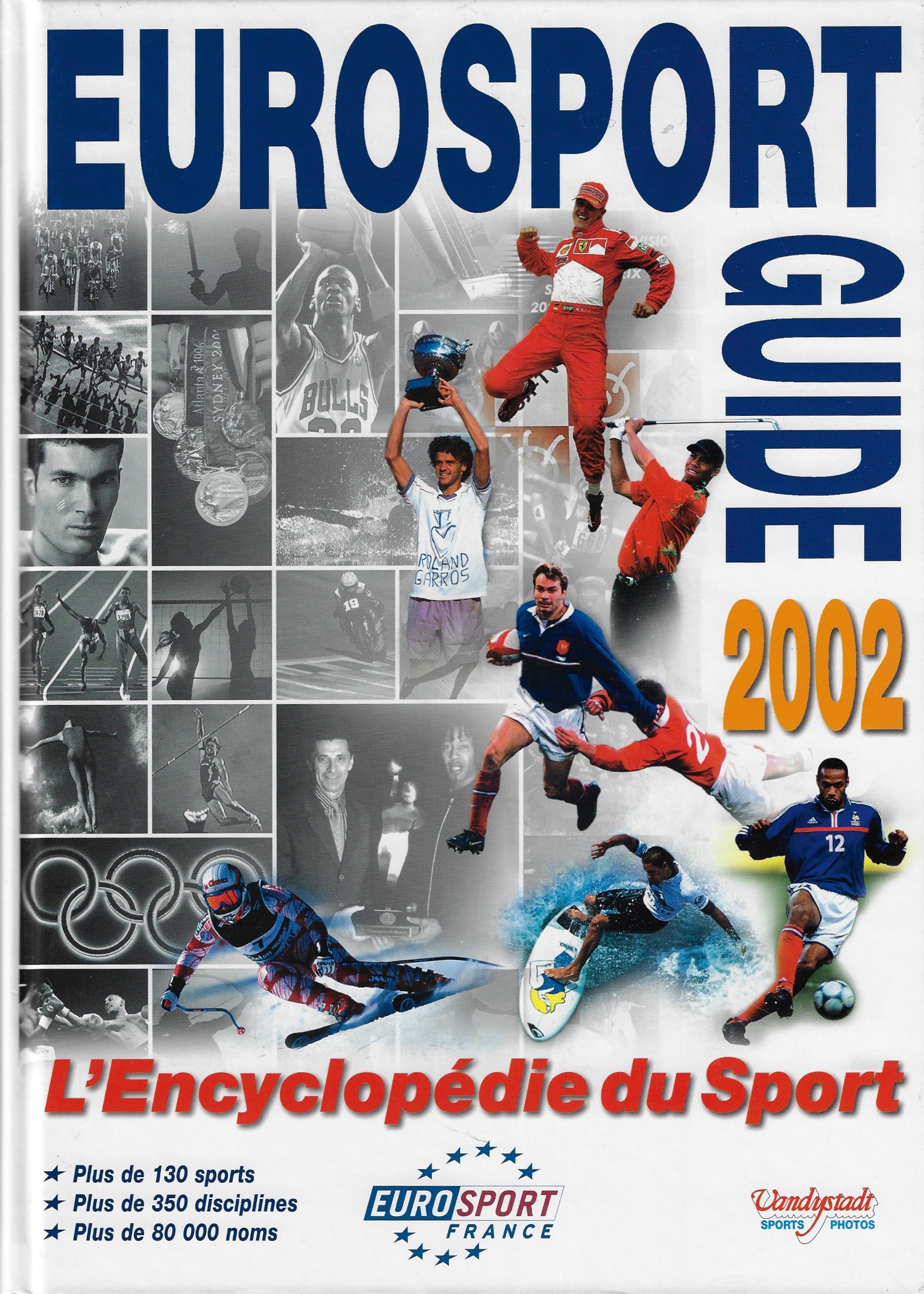 Eurosport Guide 2002 L'Encyclopédie du Sport