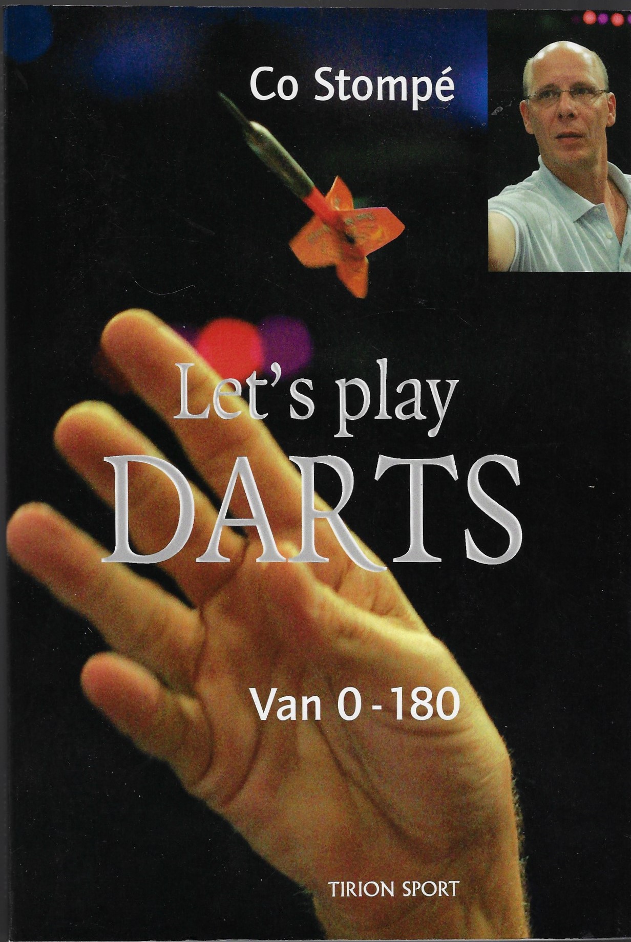 Stomp, Co - Let's play darts -Van 0-180