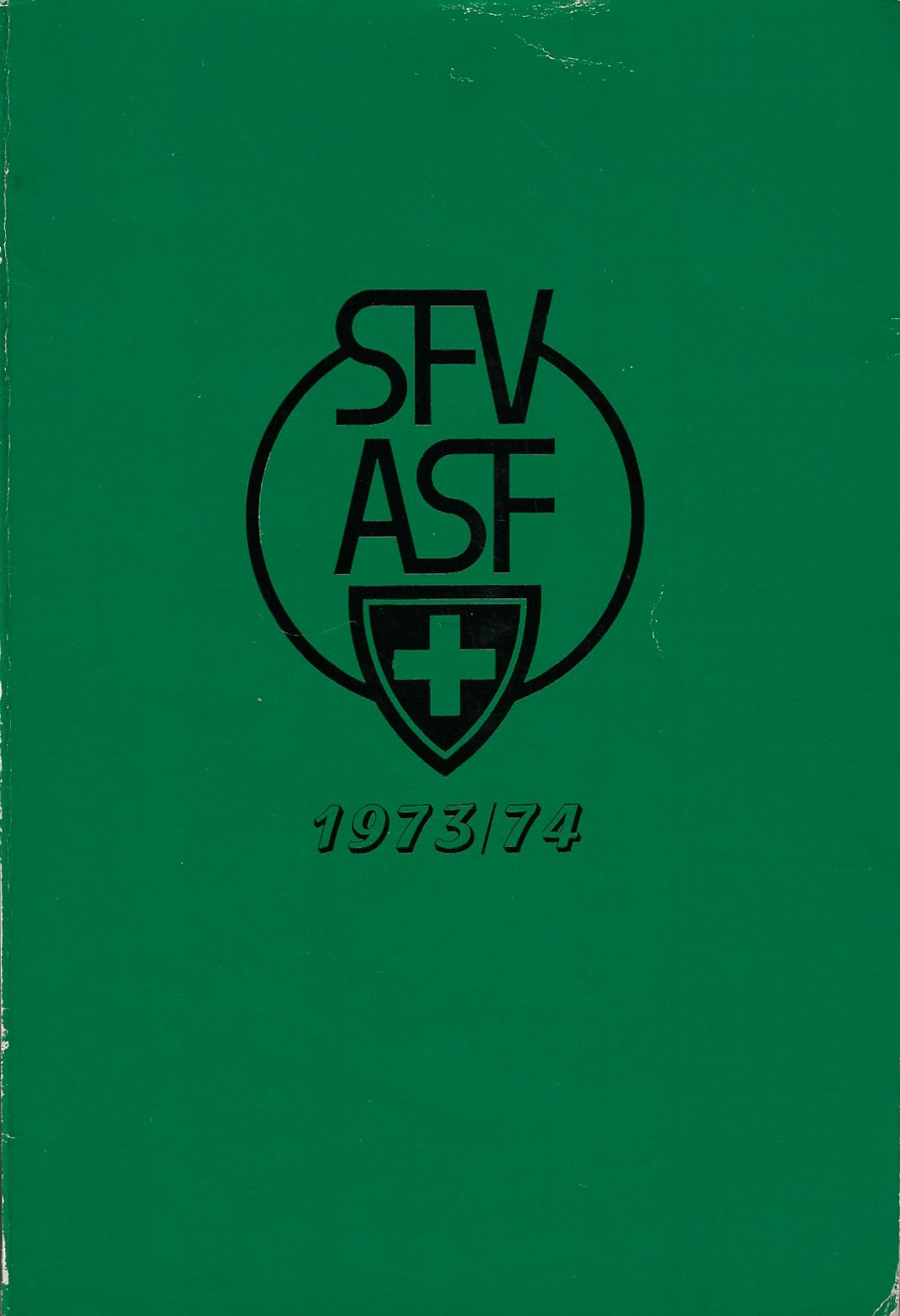  - Jahresberichte-Rapports annuels Saison 1973/74 SFV - ASF