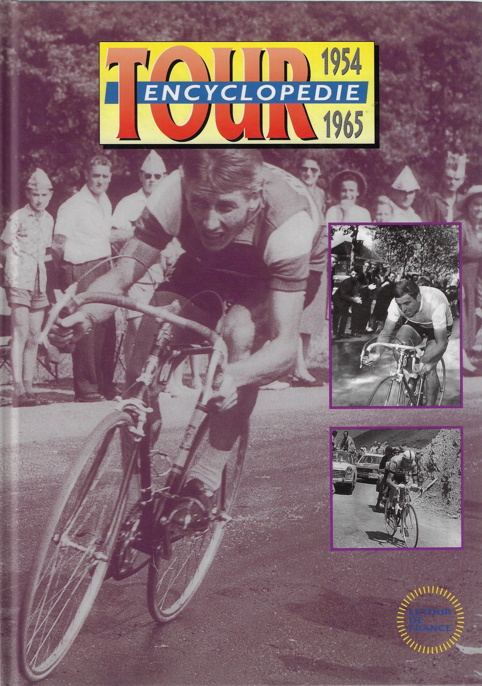 Godaert, Jol / Janssens, Robert / Cammaert, Guido - Tour Encyclopedie 1954-1965 Deel 3