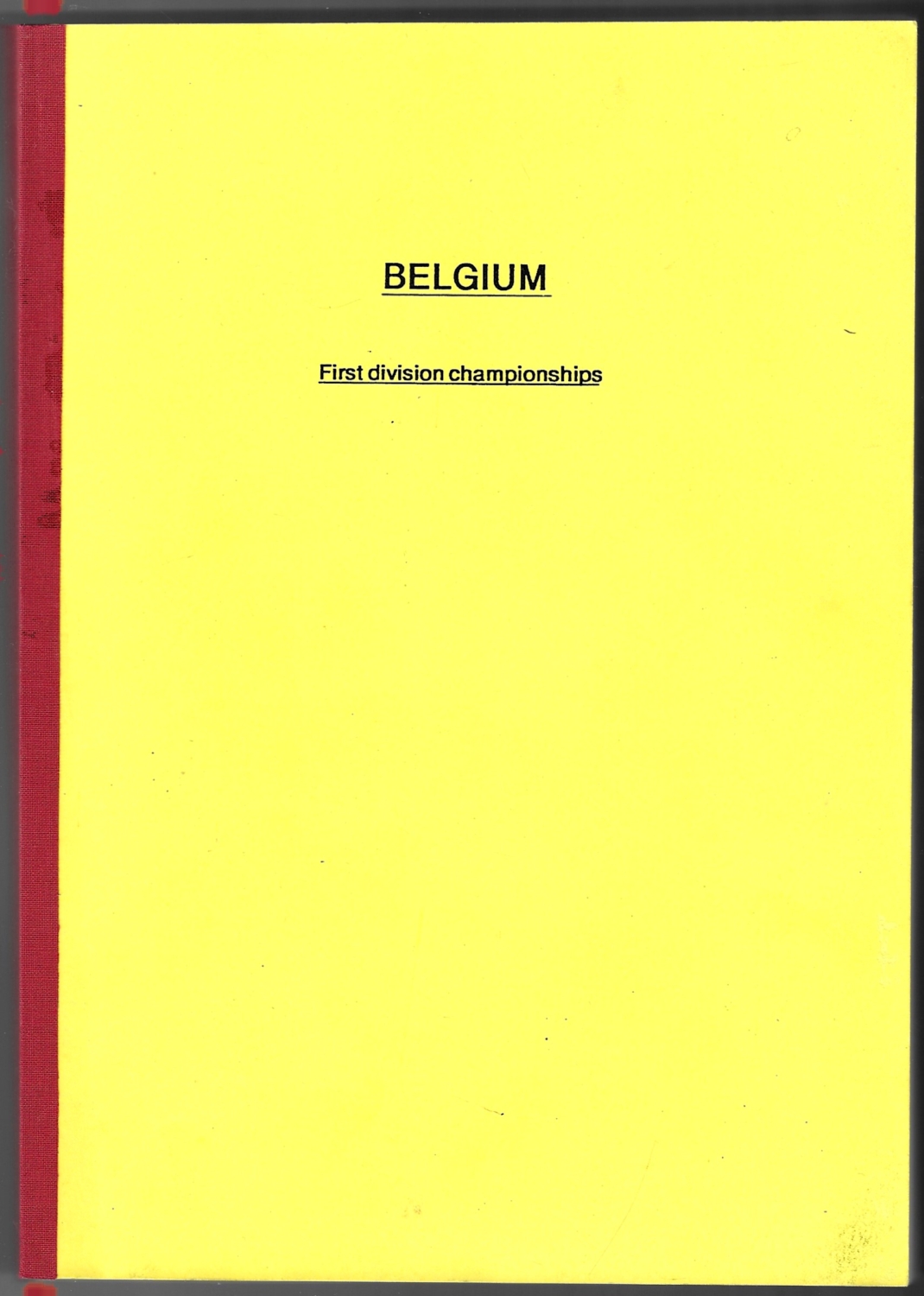 Belgium First division championships uitslagen en statistieken.