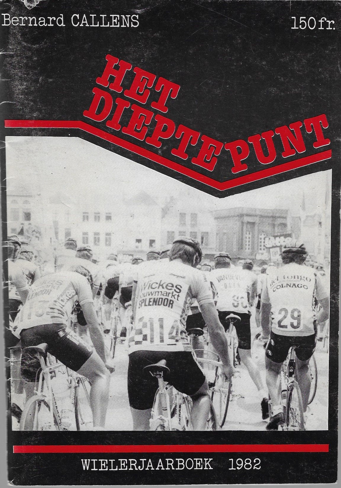 Coolegem, Hans - Wielerjaarboek 1982 -Het dieptepunt
