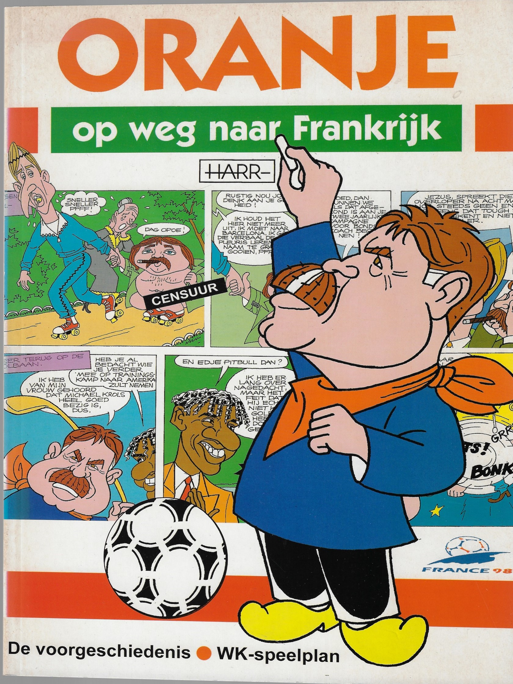  - Oranje op weg naar Frankrijk
