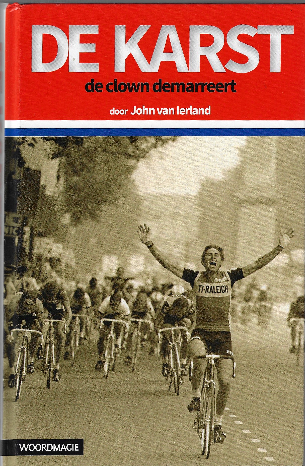 Ierland, John van - De Karst -De clown demarreert