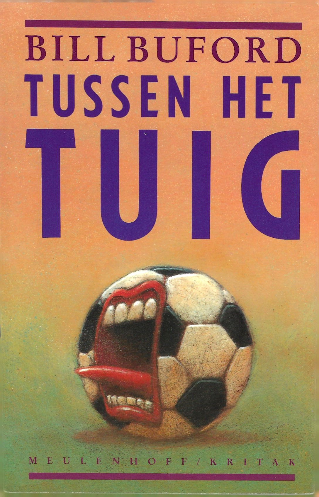 Buford, Bill - Tussen het tuig