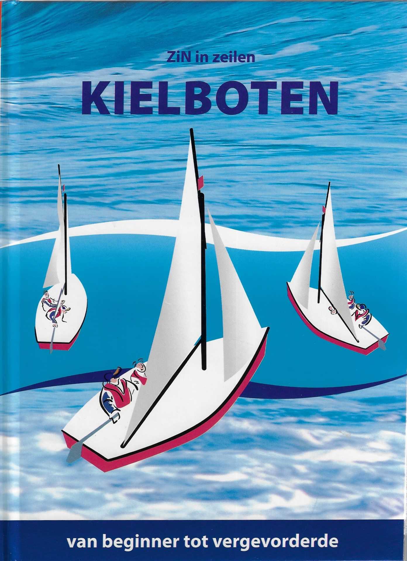  - Zin in zeilen - kielboten -Van beginner tot vergevorderde