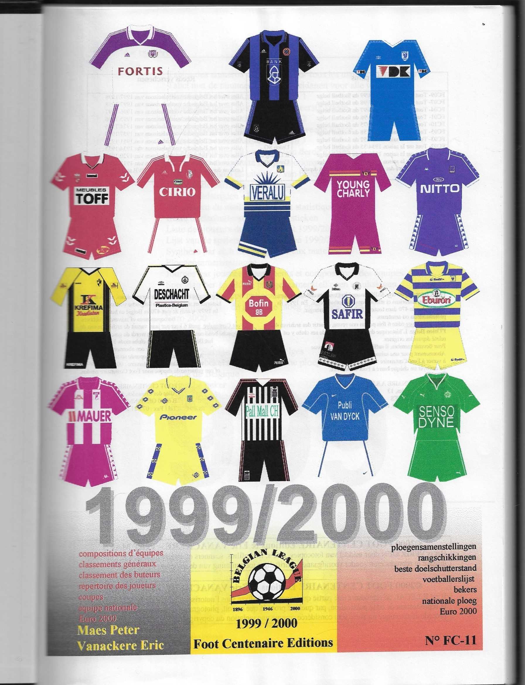 Maes, Peter en Eric Vanackere - Belgian League 1999/2000 Foot Centenaire Editions N0 FC-11