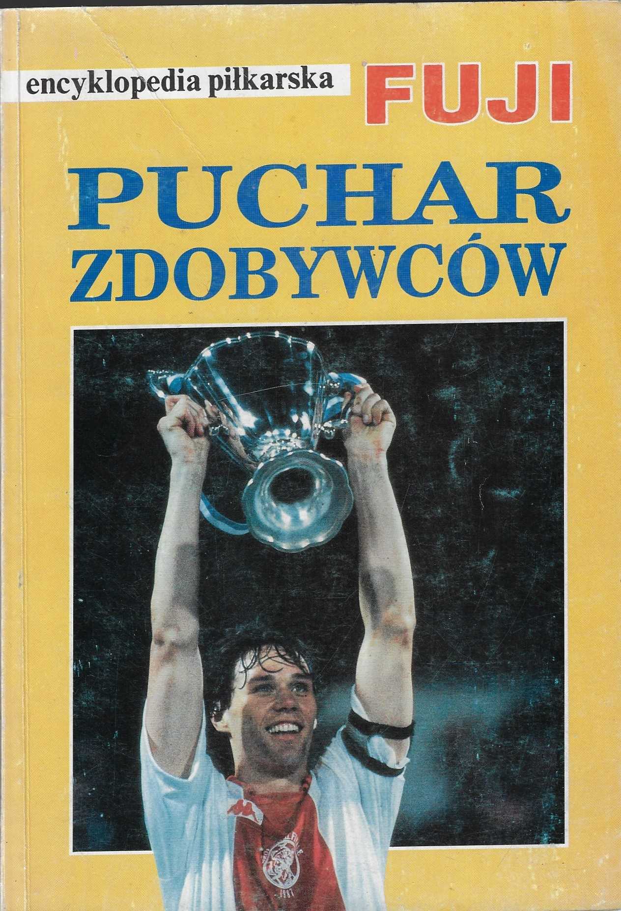  - Encyklopedia pilkarska Fuji  Puchar zdobywcw