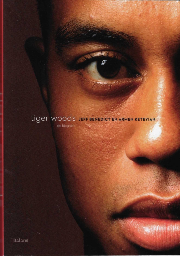 Tiger Woods - De Biografie - Opkomst En Dramatische Val